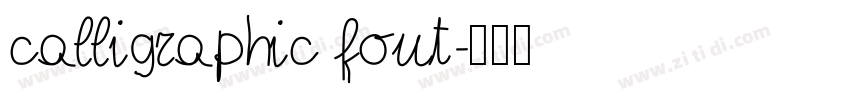 calligraphic font字体转换